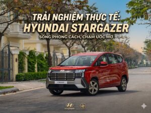 Giá xe Hyundai Stargazer 2026
